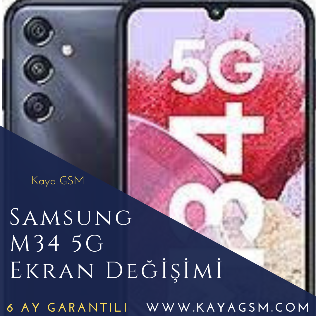 Samsung M34 5G Ekran Değişimi