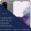 Samsung S20 Plus Ekran Değişimi