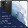 Samsung S21 Plus Ekran Değişimi