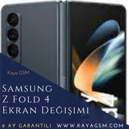 Samsung Z Fold 4 Ekran Değişimi