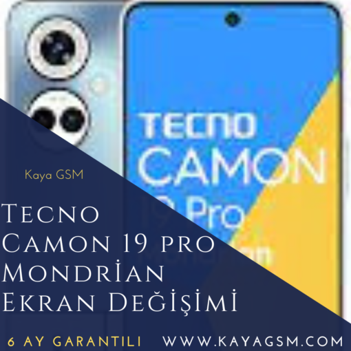 Tecno Camon 19 Pro Mondrian Ekran Değişimi