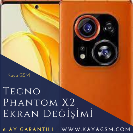 Tecno Phantom X2 Ekran Değişimi