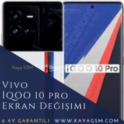 Vivo İQOO 10 Pro Ekran Değişimi