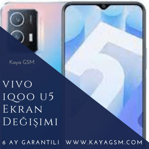 Vivo İqoo U5 Ekran Değişimi