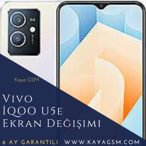 Vivo İqoo U5E Ekran Değişimi