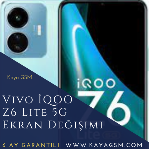 Vivo İqoo Z6 Lite 5G Ekran Değişimi