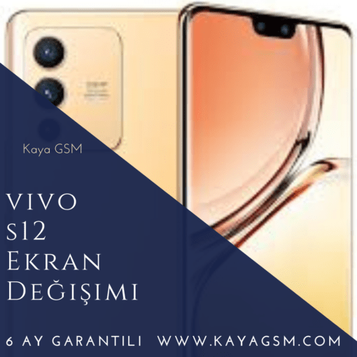Vivo S12 Ekran Değişimi