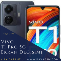 Vivo T1 Pro 5G Ekran Değişimi