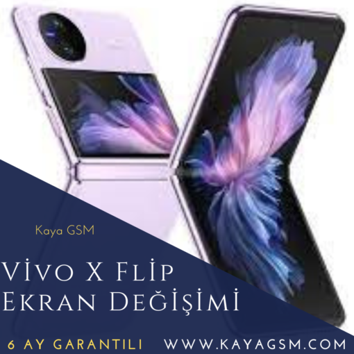 Vivo X Flip Ekran Değişimi