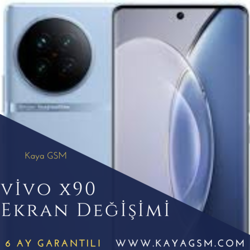 Vivo X90 Ekran Değişimi