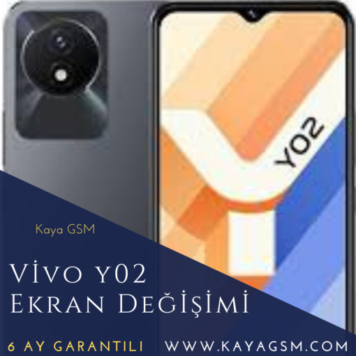 Vivo Y02 Ekran Değişimi