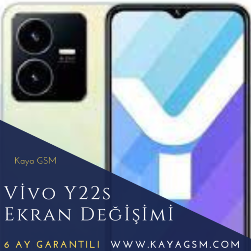 Vivo Y22S Ekran Değişimi