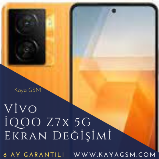 Vivo Iqoo Z7X 5G Ekran Değişimi
