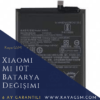 Xiaomi Telefon Batarya Değişimi 10 Xiaomi Mi 10T Batarya Değişimi