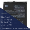 Xiaomi Telefon Batarya Değişimi 15 Xiaomi Mi 5 Plus Batarya Değişimi