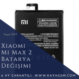 Xiaomi Mi Max 2 Batarya Değişimi