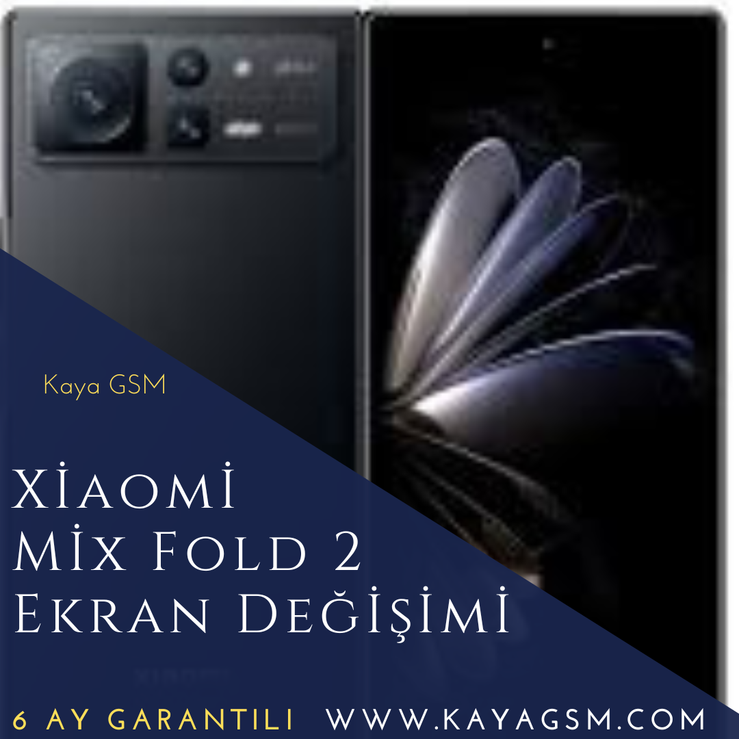 Xiaomi Mix Fold 2 Ekran Değişimi