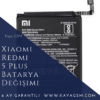 Xiaomi Telefon Batarya Değişimi 18 Xiaomi Redmi 5 Plus Batarya Değişimi