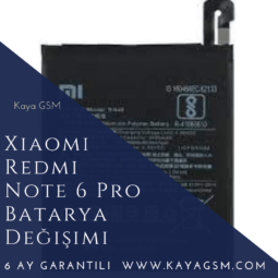 Xiaomi Redmi Note 6 Pro Batarya Değişimi