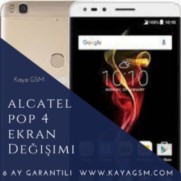 Alcatel Pop 4 Ekran Değişimi