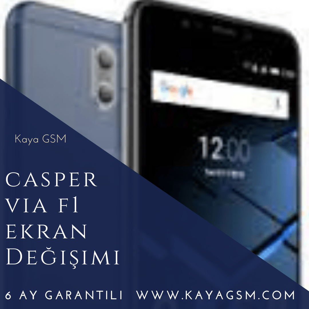 Casper Via F1 Ekran Değişimi 1 Casper Via F1 Ekran Değişimi