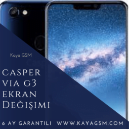 Casper VIA G3 Ekran Değişimi