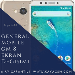 General Mobile GM 8 Ekran Değişimi