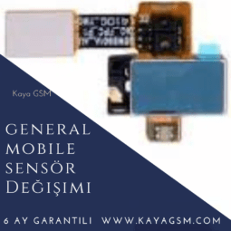 General Mobile Sensör Değişimi