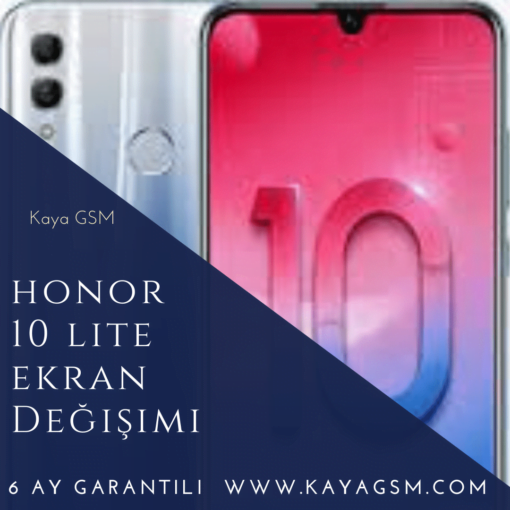 Honor 10 Lite Ekran Değişimi