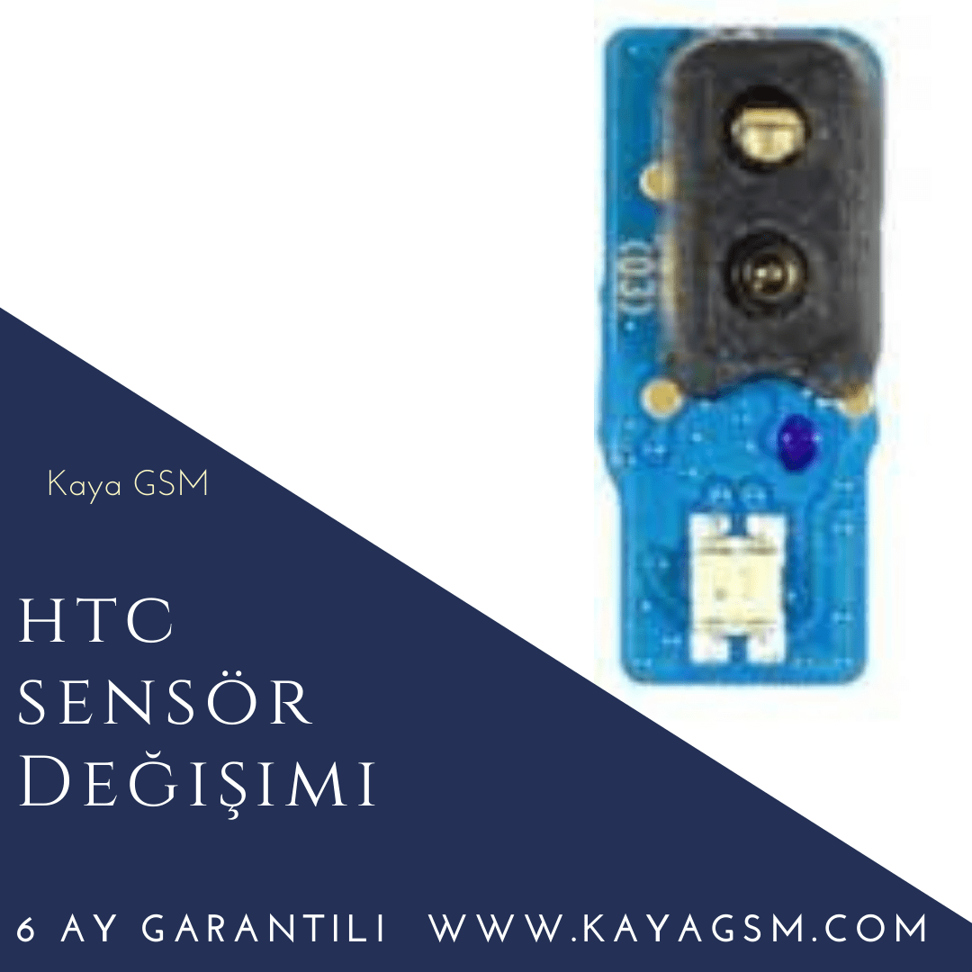 Htc Sensör Değişimi 1 Htc Sensör Değişimi