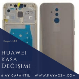 Huawei Kasa Değişimi