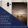 Huawei Mate 9 Ekran Değişim