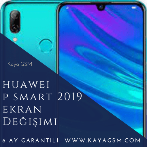Huawei P Smart 2019 Ekran Değişimi
