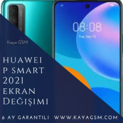 Huawei P Smart 2021 Ekran Değişimi