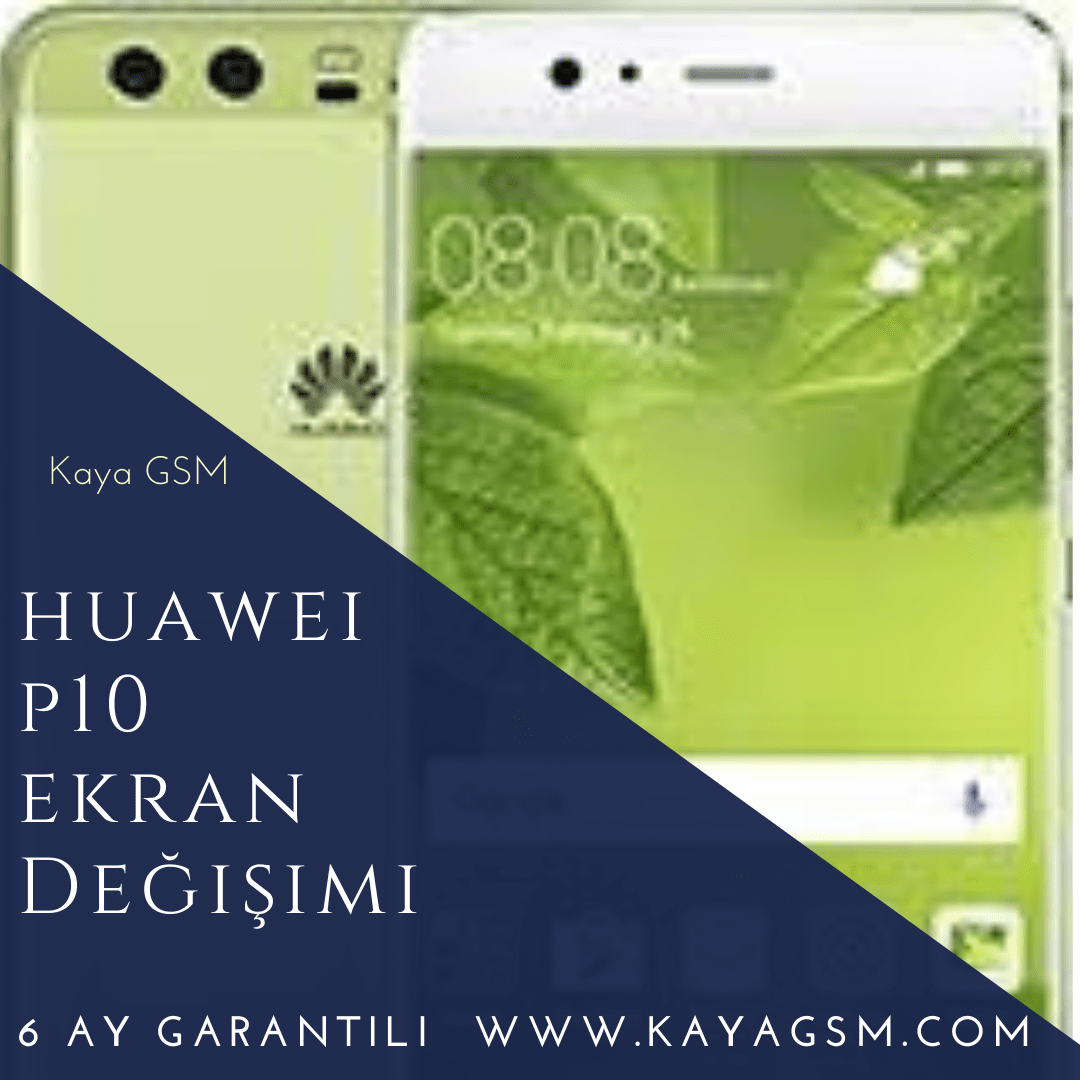 Huawei P10 Ekran Değişimi 1 Huawei P10 Ekran Değişimi