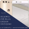 Huawei P10 Plus Ekran Değişimi