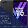 Huawei Y6 2018 Ekran Değişimi