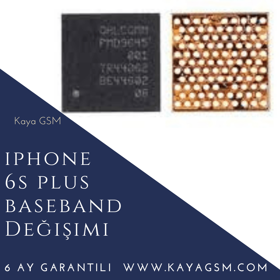 Iphone 6S Plus Baseband Değişimi 1 Iphone 6S Plus Baseband Değişimi
