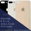 iPhone 8 Plus Arka Cam Değişimi