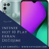 Infinix Hot 10 Play Ekran Değişimi