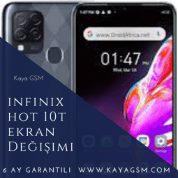 İnfinix Hot 10T Ekran Değişimi