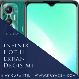 İnfinix Hot 11 Ekran Değişimi