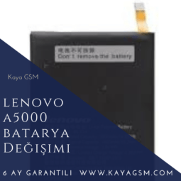 Lenovo A5000 Batarya Değişimi