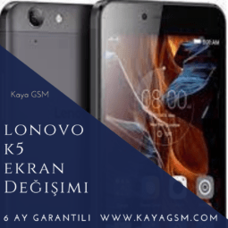 Lenovo K5 Ekran Değişimi