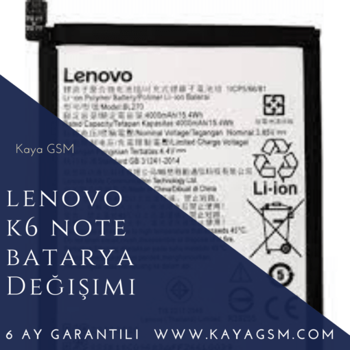 Lenovo K6 Note Batarya Değişimi