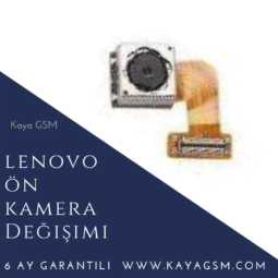 Lenovo Ön Kamera Değişimi