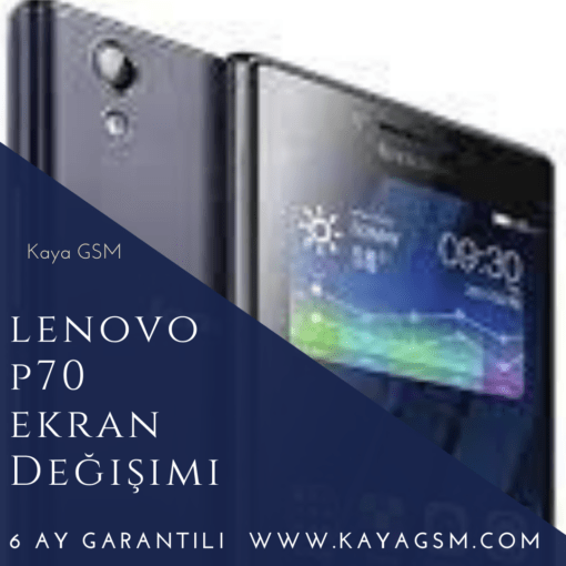 Lenovo P70 Ekran Değişimi