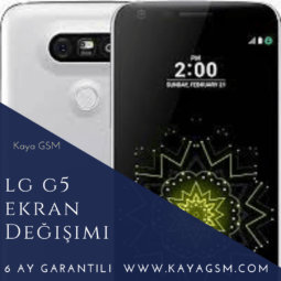 LG G5 Ekran Değişimi