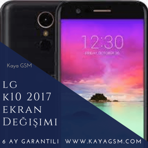 Lg K10 2017 Ekran Değişimi