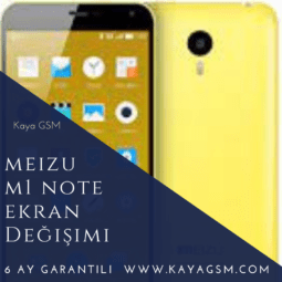 Meizu M1 Note Ekran Değişimi